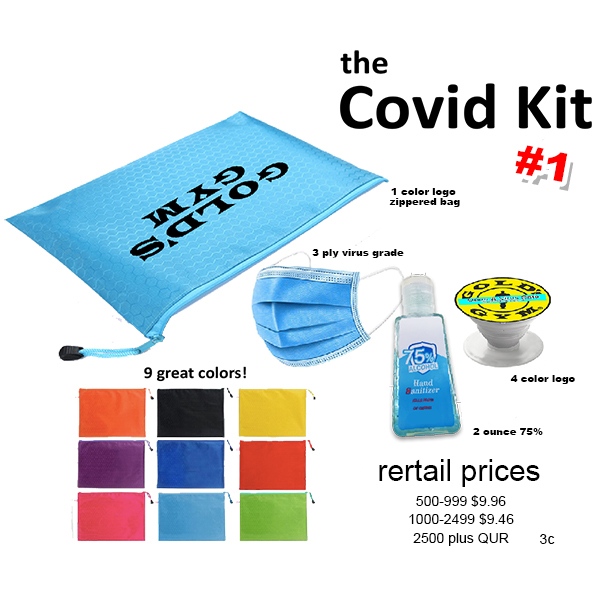 Covid Kit #1 How amazing! Let them know you're back and bold! The Covid Kit includes 2 ounce 75% alcohol hand sanitizer plus 3 Ply virus grade mask plus a Pop Phone Socket Grip all in zippered and logo'd nylon bag!