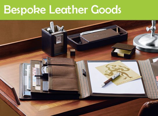 Bespoke Leather Goods