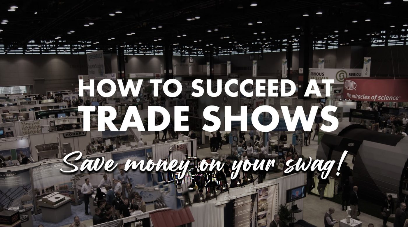 How to succeed at trade show marketing